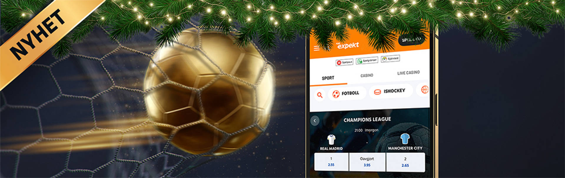 Nyhet: Expekt app med sport, casino och live casino sektioner, fotboll och ishockey. Champions League match.